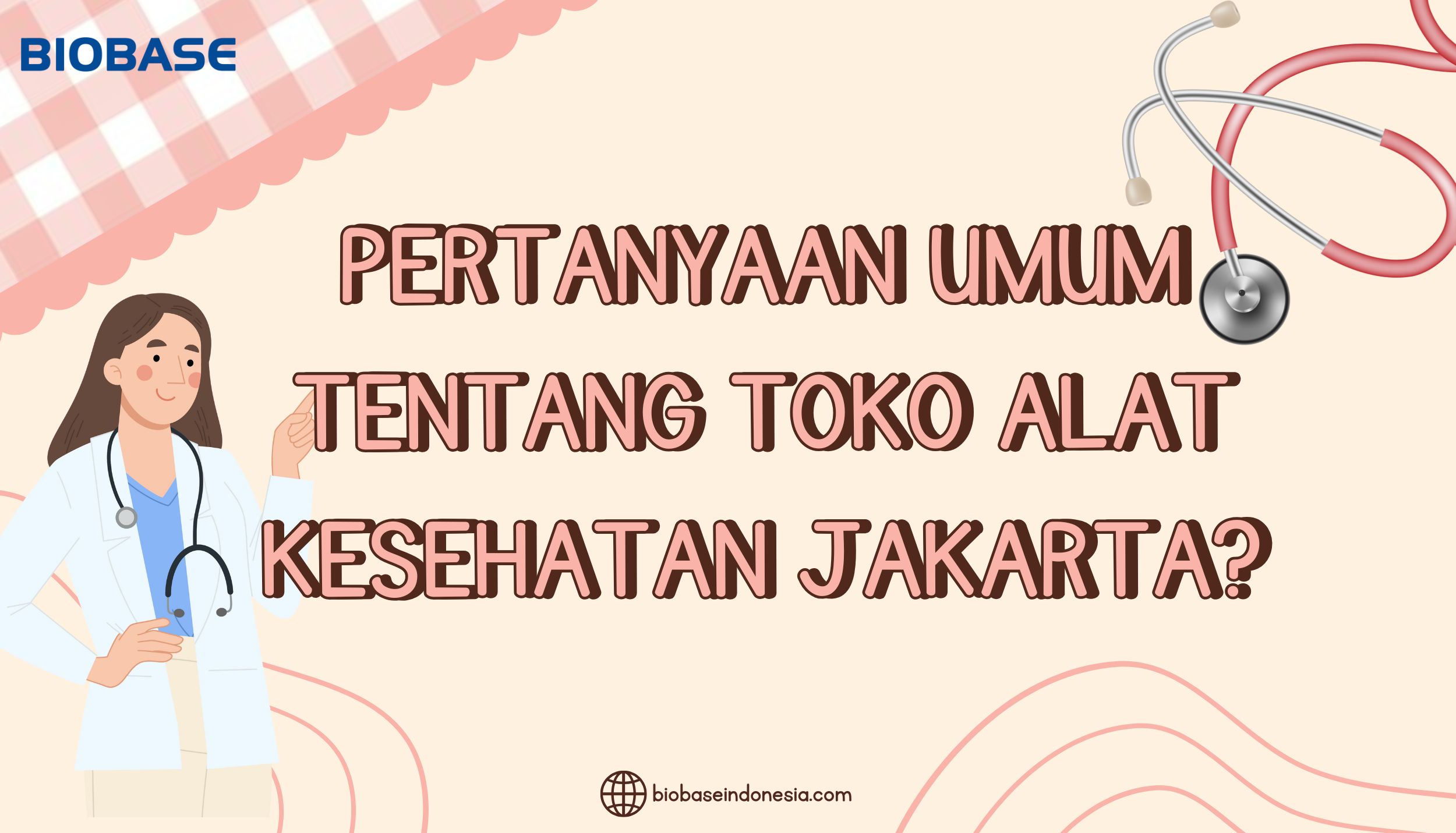 Pertanyaan Umum tentang Toko Alat Kesehatan Jakarta